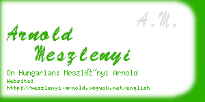 arnold meszlenyi business card